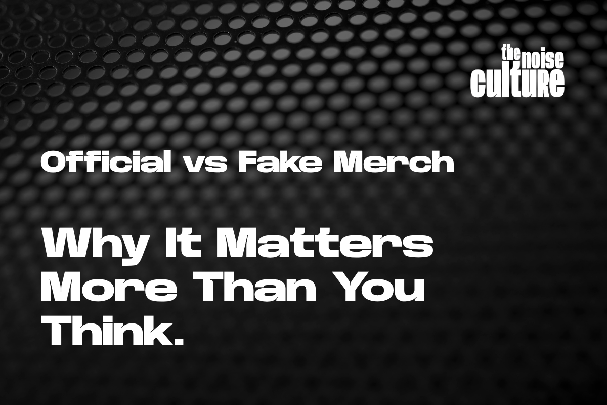 Official vs fake merch: why it matters more than you think