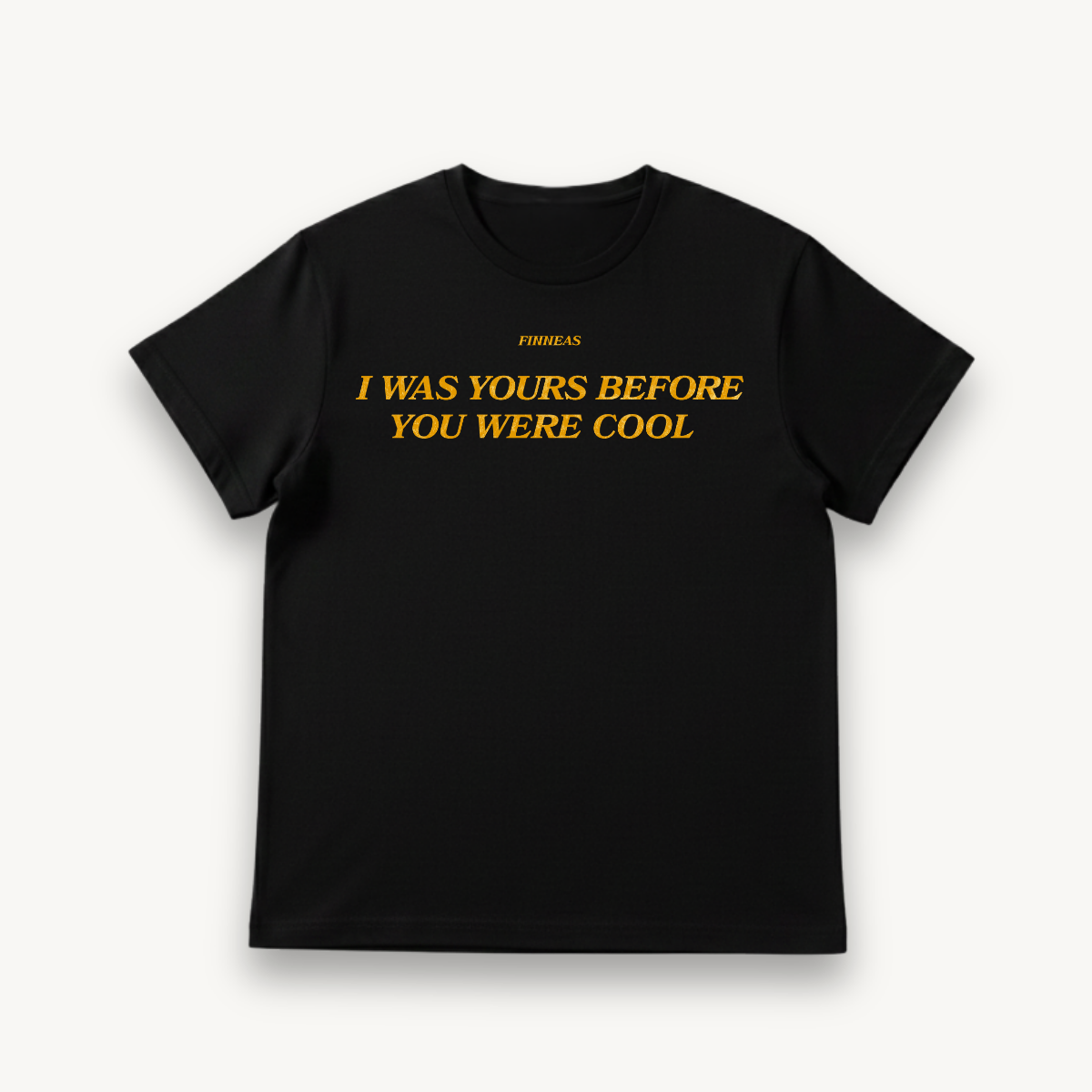 Finneas I Was Yours Before You Were Cool Black Regular Tee