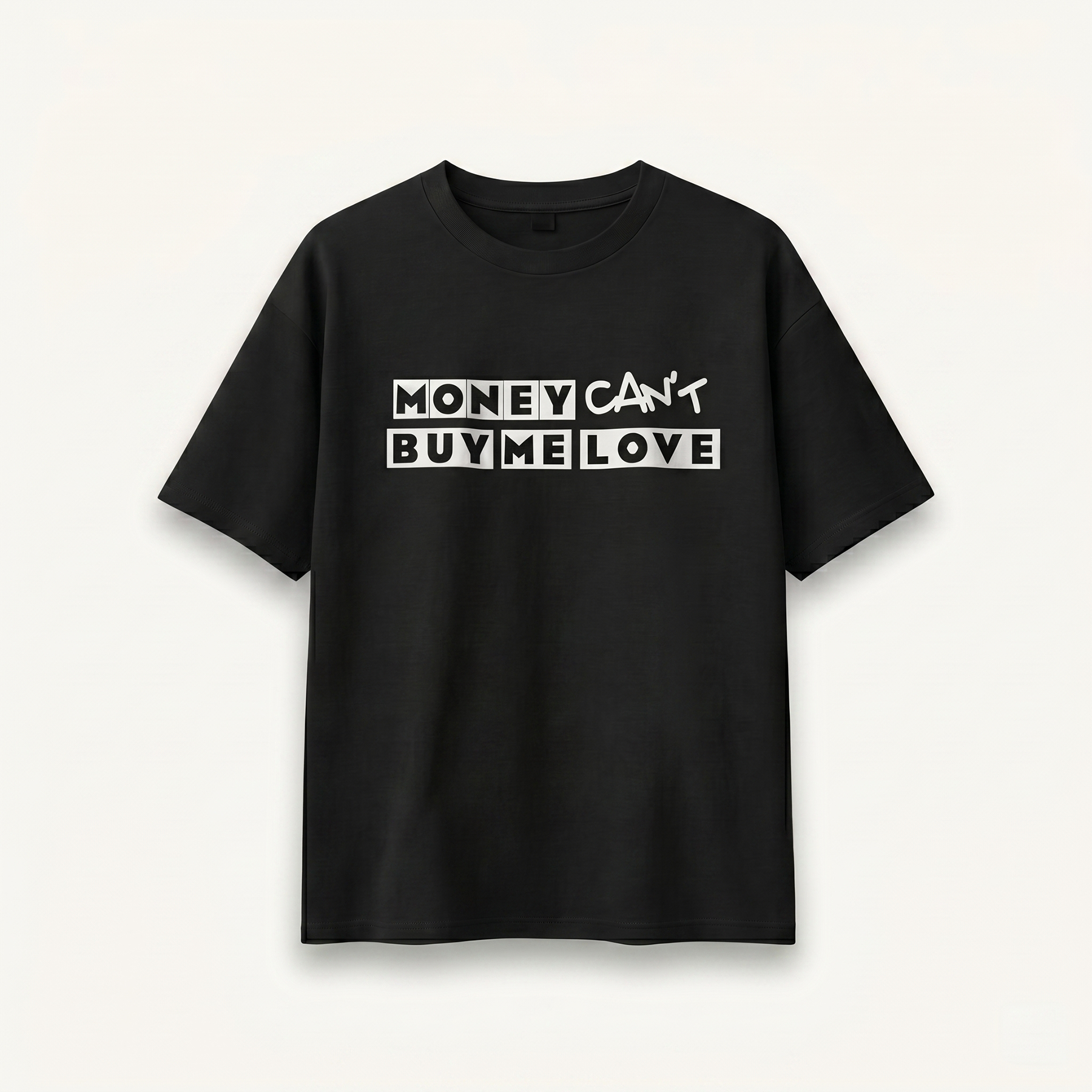 TNC Can’t Buy Me Love Statement Black Relaxed Tee
