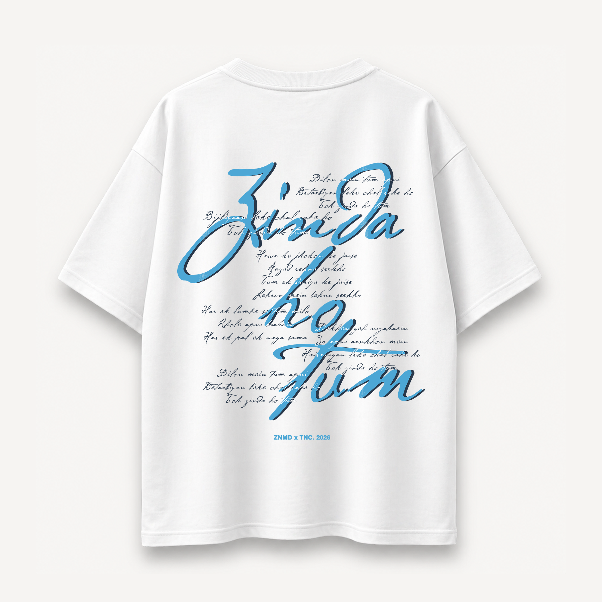 ZNMD Toh Zinda Ho Tum White Oversized Tee