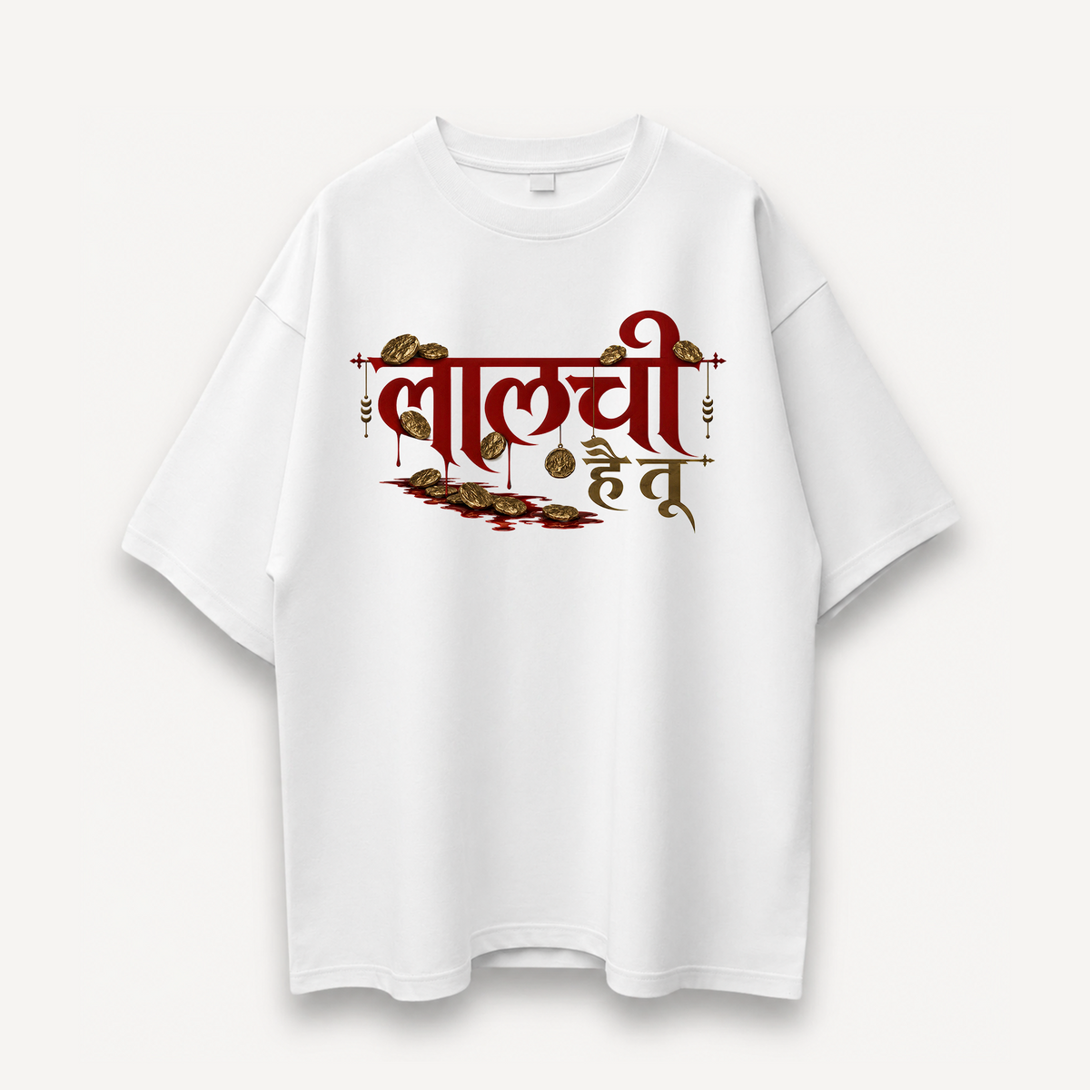 Tumbbad Laalchi Hai Tu White Oversized Tee front