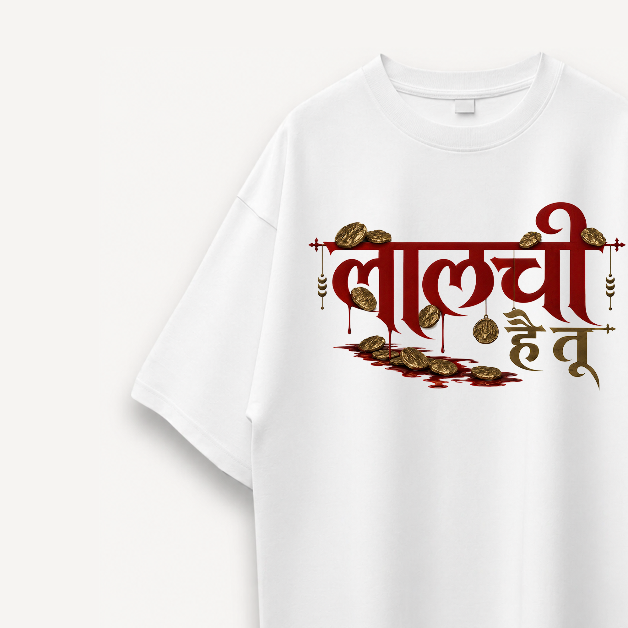 Tumbbad Laalchi Hai Tu White Oversized Tee close-up