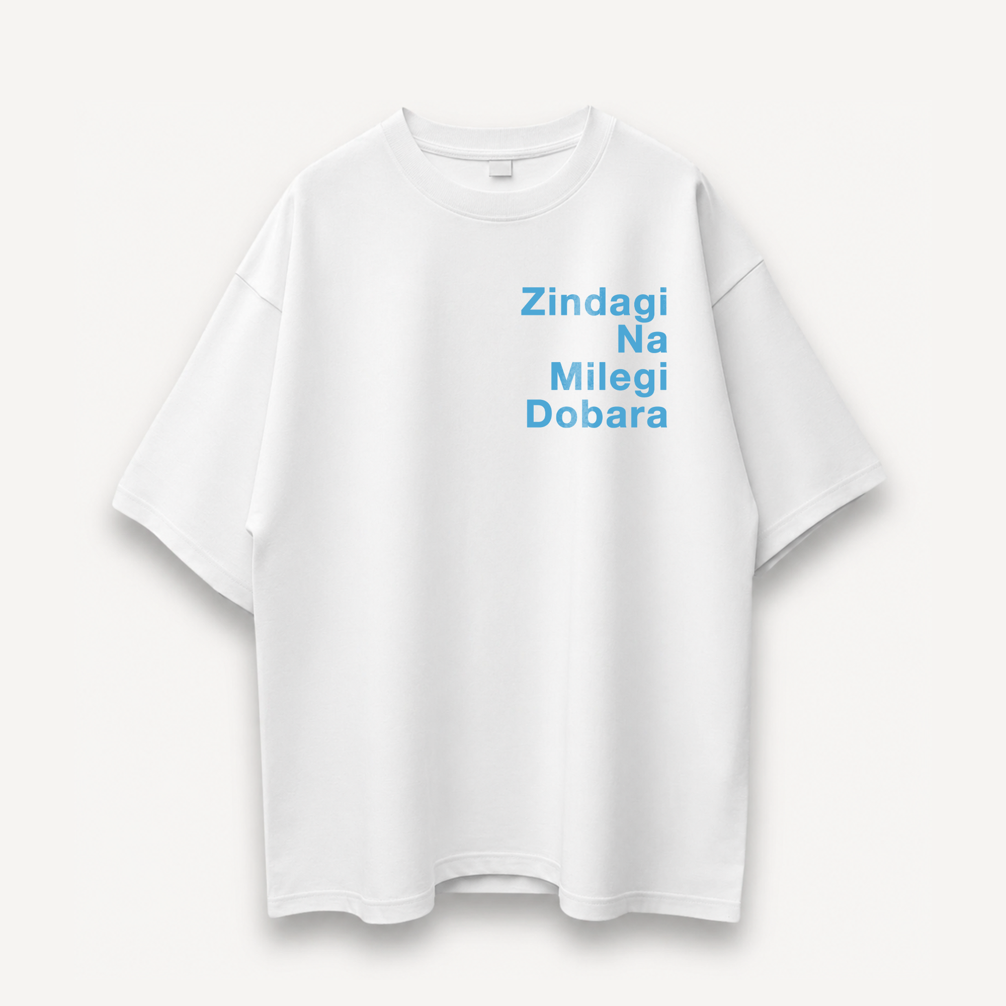 ZNMD Toh Zinda Ho Tum White Oversized Tee