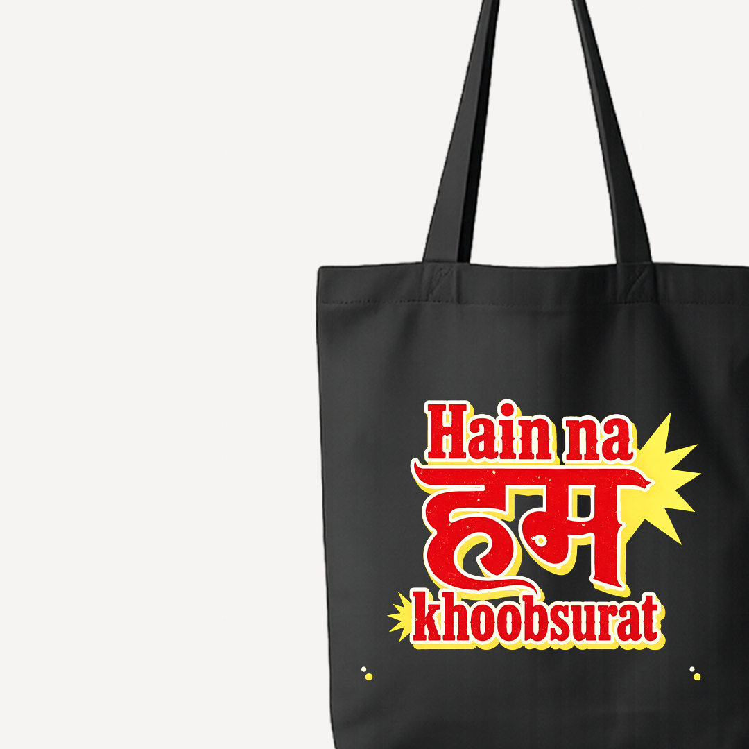 Mirzapur The Movie Hain Na Hum Khoobsurat Black Tote Bag